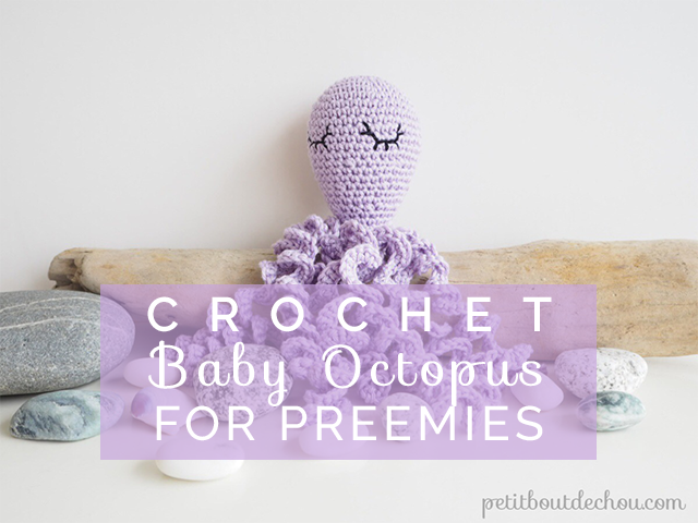 Crochet Octopus for preemies