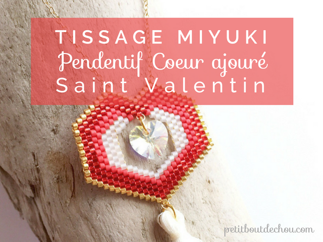 Coeur ajouré tissage miyuki