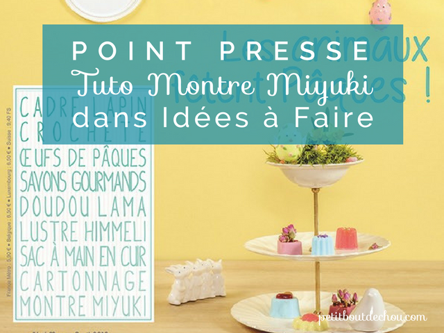 presse idees a faire montre miyuki