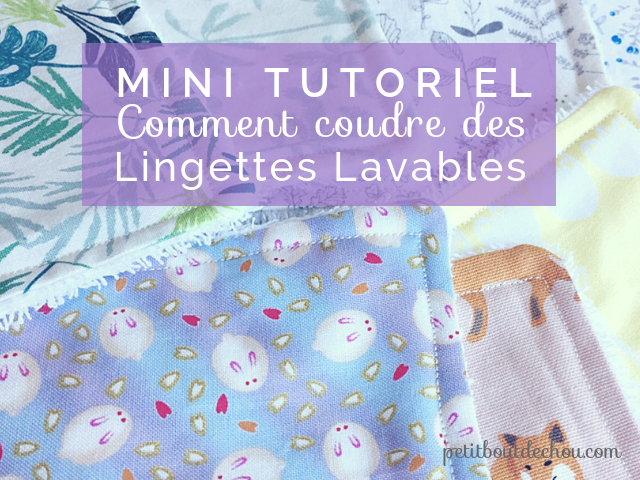 DIY - Lingette démaquillante lavable (sans machine à coudre