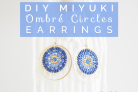 Title DIY Miyuki Ombre earrings