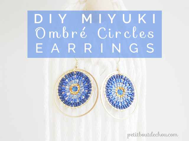 Title DIY Miyuki Ombre earrings