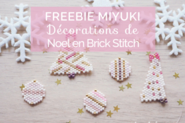 Freebie Miyuki: Décorations de Noël en Brick Stitch
